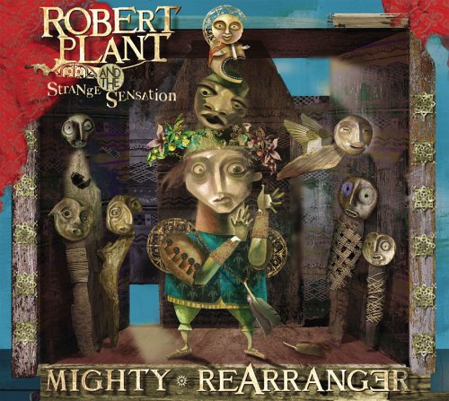 Mighty Rearranger [Audio CD] Robert Plant and the Strange