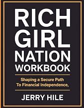 Rich Girl Nation Workbook: Shaping a Secure Path to Financial Independence