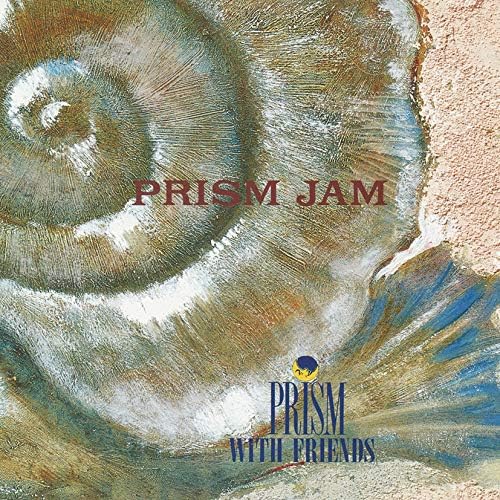 PRISM (9) PRISM WITH FRIENDS - Prism Jam - CD