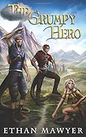 The Grumpy Hero 1729028918 Book Cover
