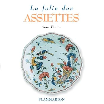 Paperback La Folie des assiettes [French] Book
