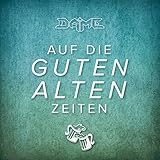  Auf die guten alten Zeiten
