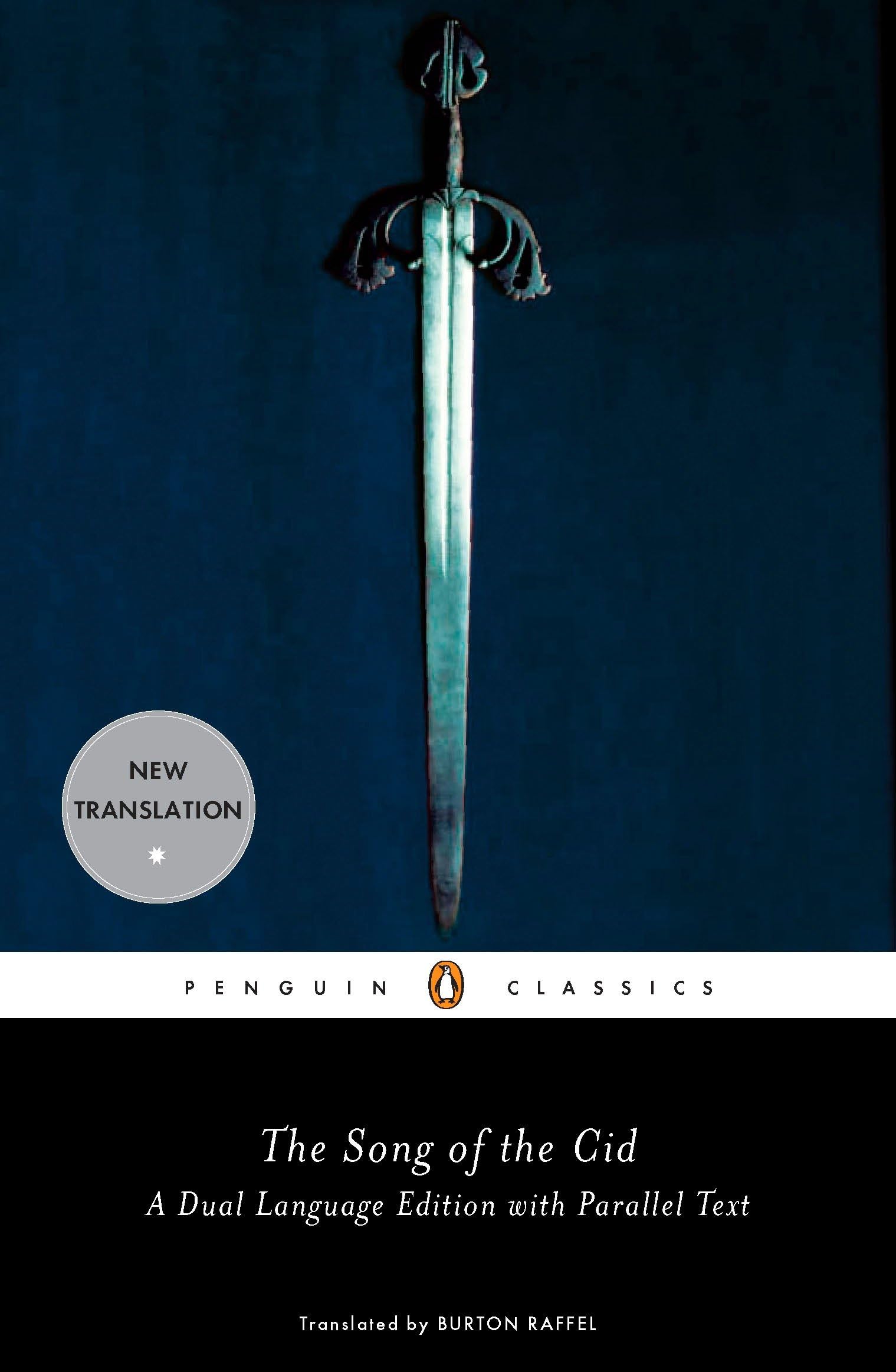 The Song of the Cid (Penguin Classics) A Dual-Language Edition with Parallel Text