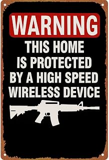 WARNING This Home Is Protected By A High Speed Wireless Device Funny Decorative Sign, 8x12 Inch Aluminum Metal Tin Sign for Home Garage Wall Decor