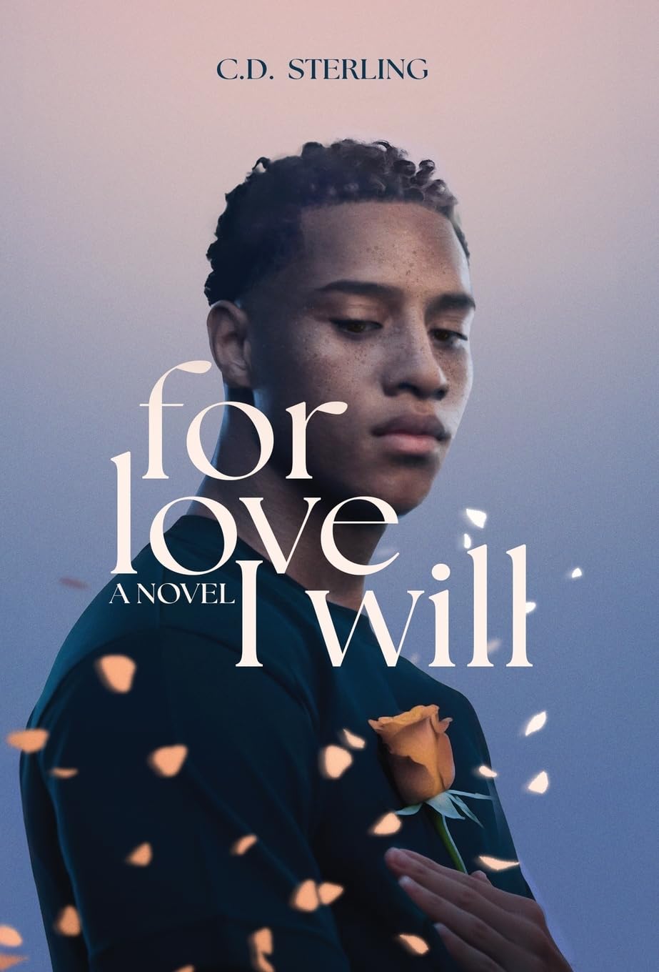 For Love I Will