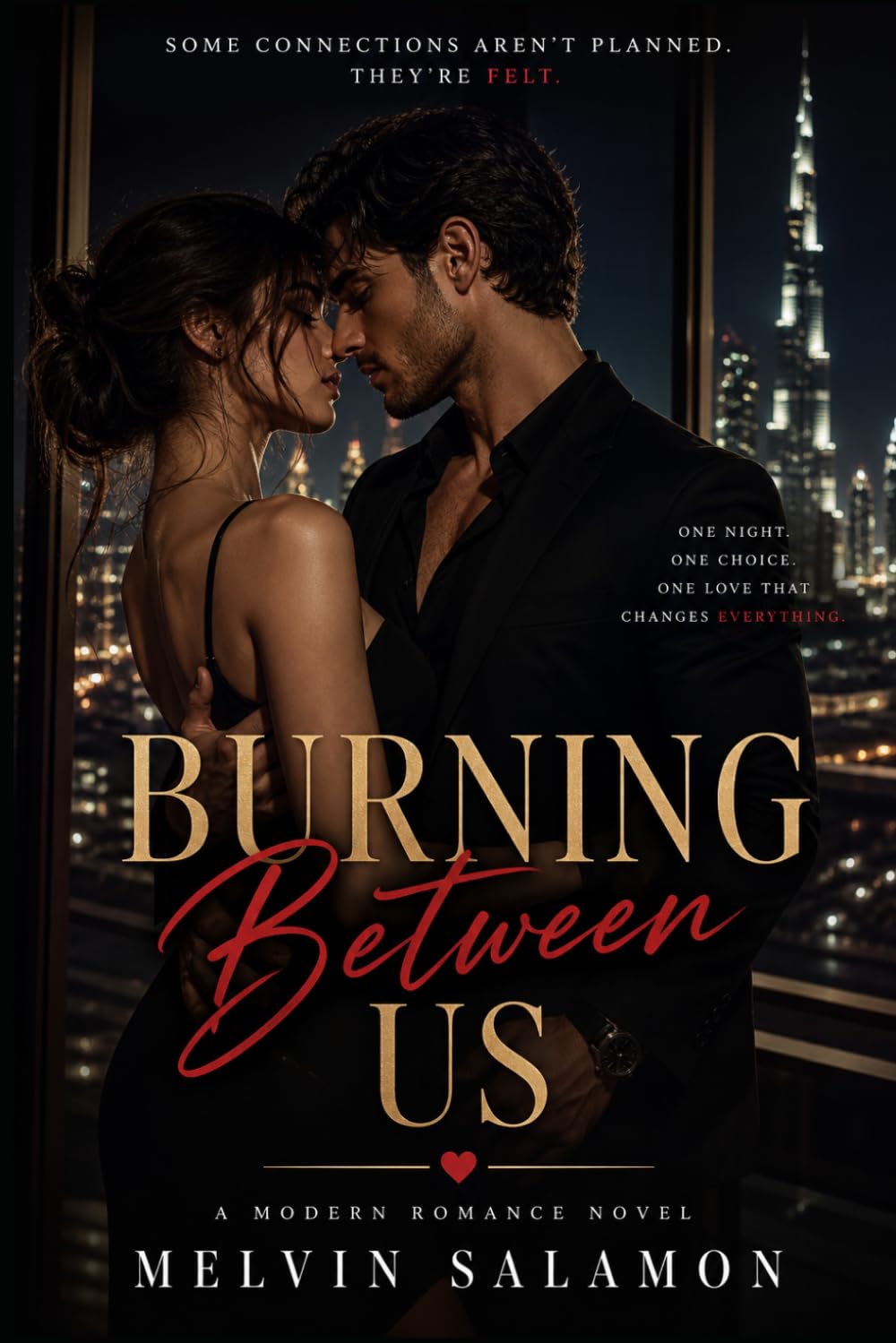 Burning Between Us
