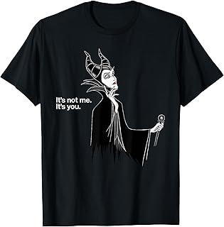 Disney Villains Maleficent It's Not Me It's You T-