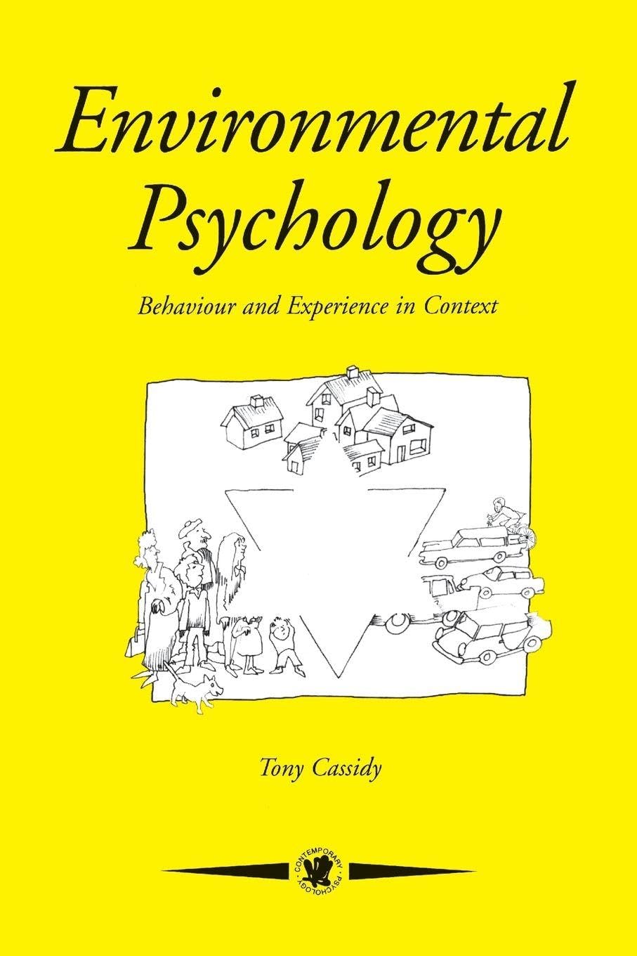 Environmental Psychology: Behaviour and Experience In Context (Contemporary Psychology (Paperback))
