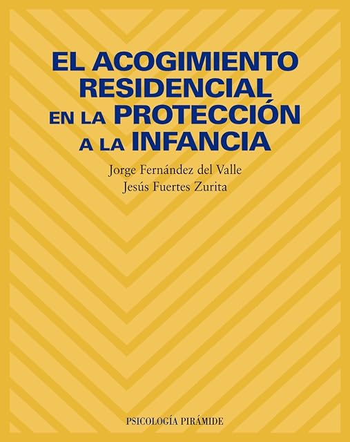 Portada de El acogimiento residencial en la protección a la infancia