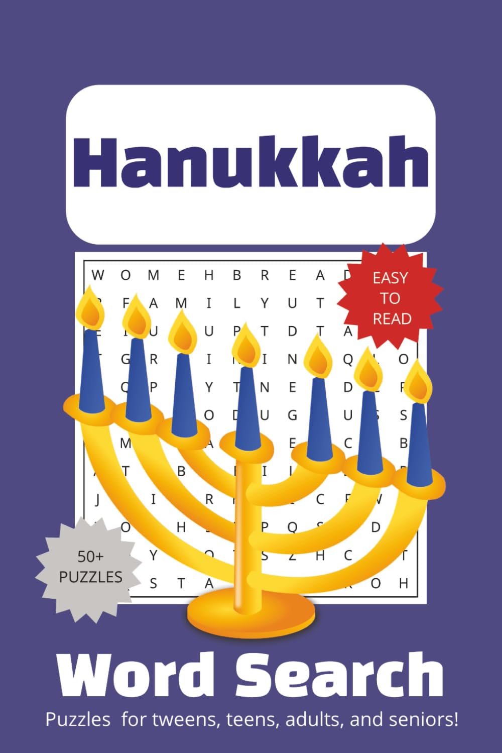 Hanukkah Word Search Book: Word Searches with Easy to Read Print about Hanukkah, Jewish Holidays, Menorah and More | 6x9 inches, 110 pages | 50+ Puzzles…Gift for Vacations, Holidays, and Free Time