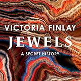 Jewels: A Secret History