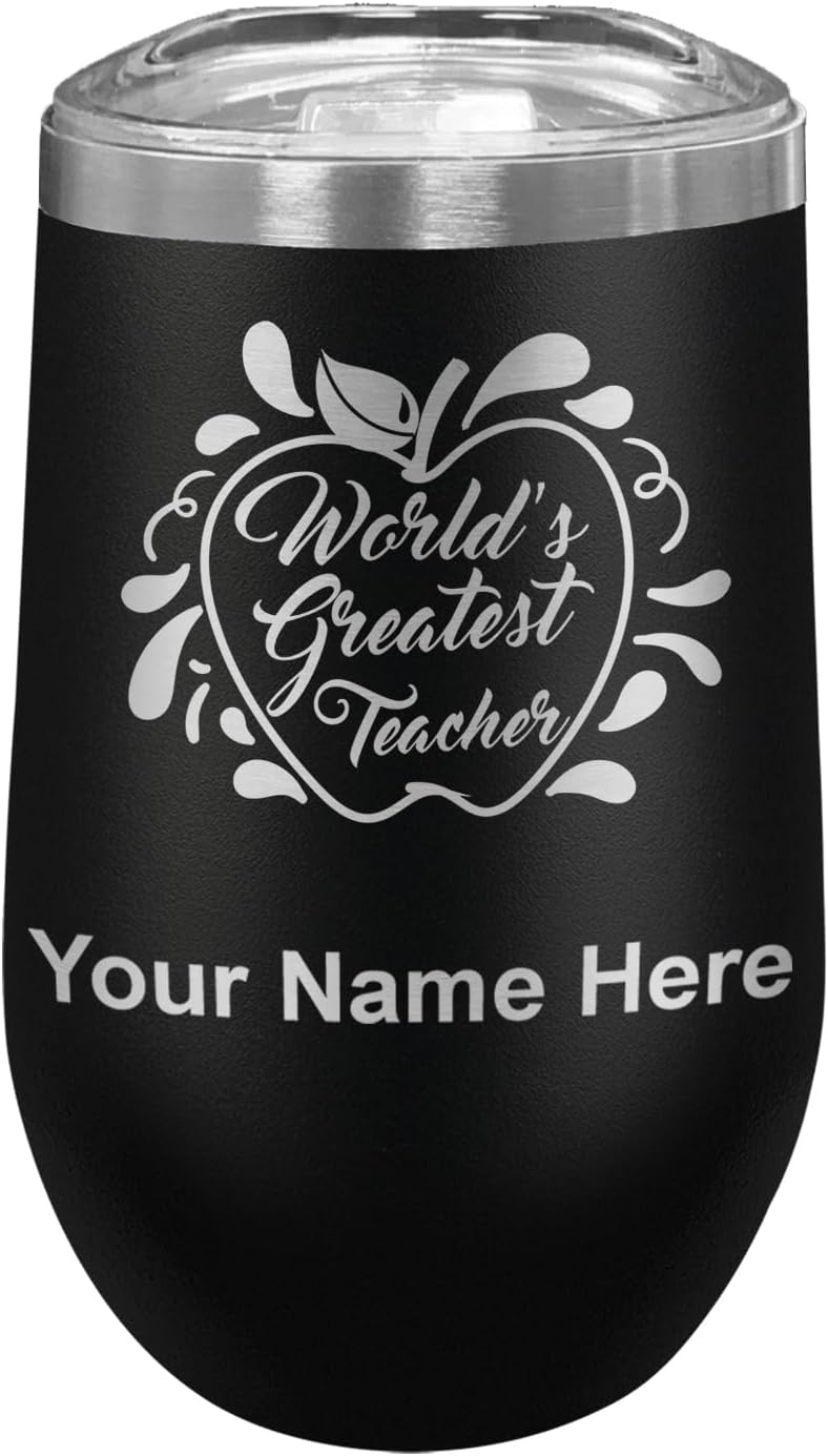 LaserGram 16oz Double Wall Stainless Steel Wine Glass Tumbler, World's Greatest Teacher, Personalized Engraving Included (Black)