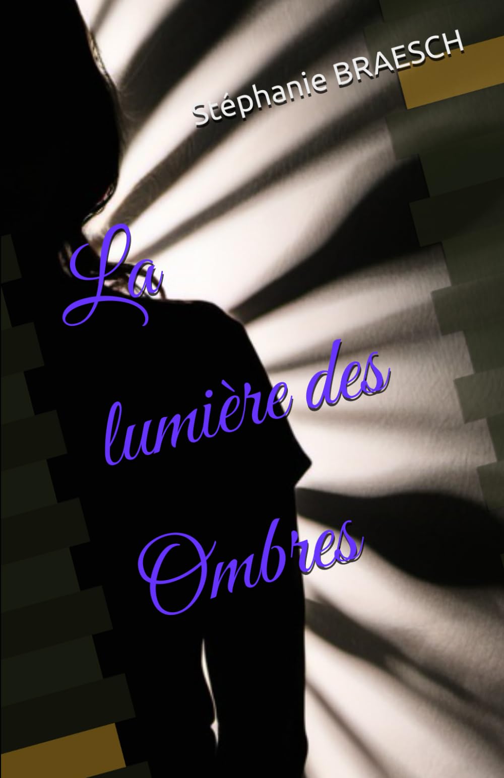 La lumières des Ombres