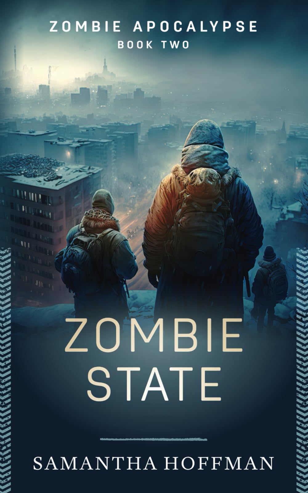 Zombie State (NA Version)(Zombie Apocalypse #2)