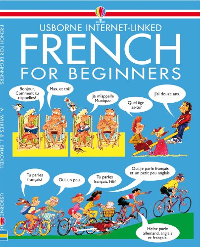 Buy French for Beginners (with CD) (Usborne Internet-Linked) — BookShops.in