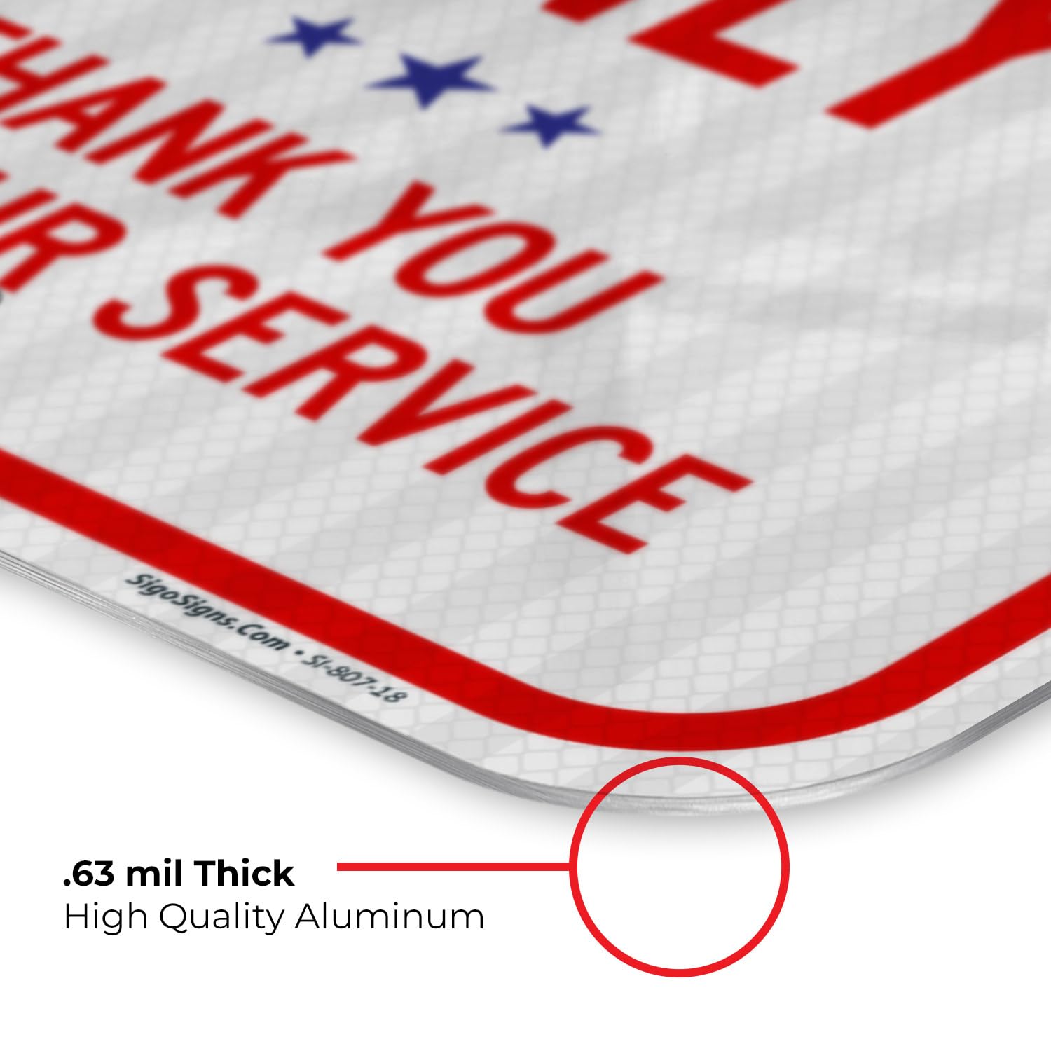 Veterans Parking Only Thank you For your Service Sign, 12x18 Inches, 3M EGP Reflective .063 Aluminum, Fade Resistant, Made in USA
