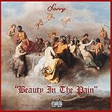 BEAUTY IN THE PAIN [Explicit]