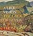 A Like Vision: Tom Thomson and the Group of Seven