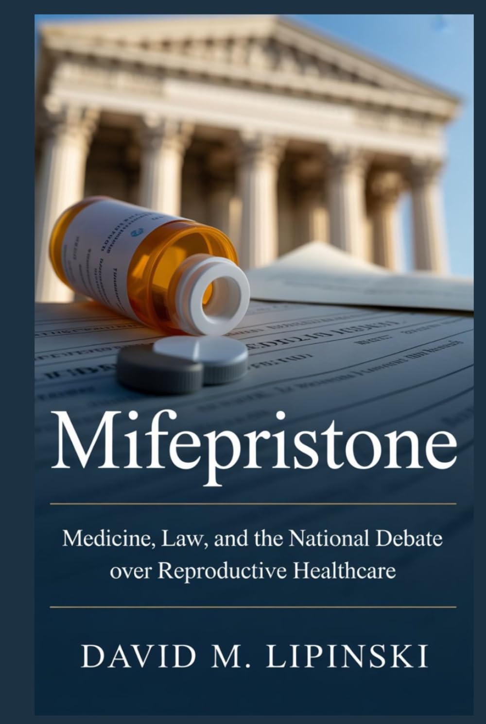 Mifepristone: Medicine, Law, and the National Debate Over Reproductive Healthcare