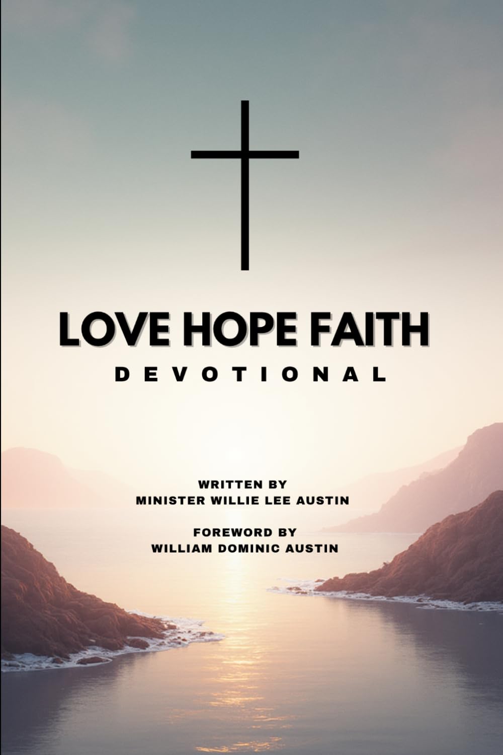 Love Hope Faith Devotional