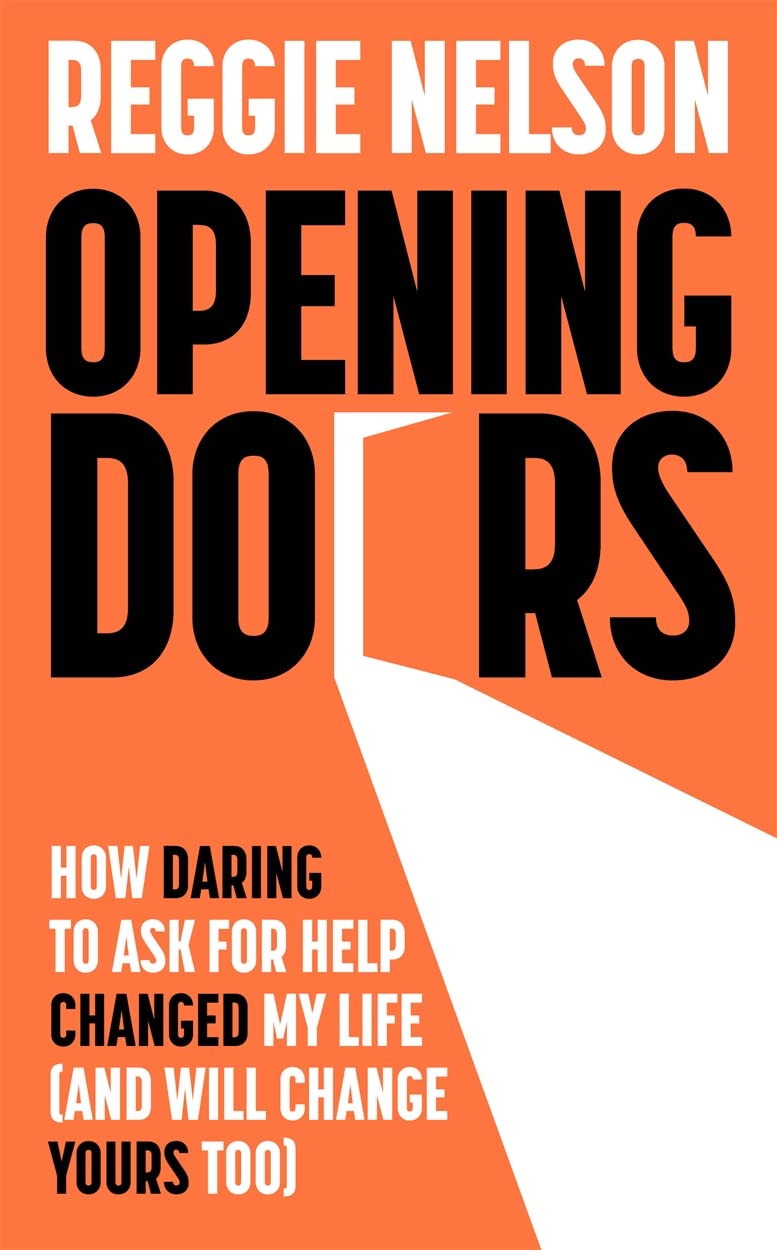 Opening Doors: How Daring to Ask For Help Changed My Life (And Will Change Yours Too)