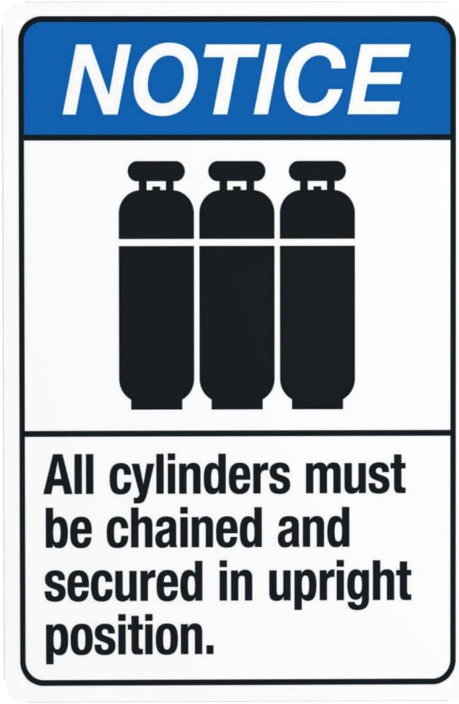All Cylinders Must Be Chained Rust Free Aluminum Warning Sign - Metal Security with Pre-Drilled Holes for Home Workshop - 16x12 Inches​