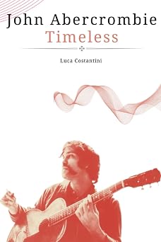 John Abercrombie - Timeless Italian Edition
