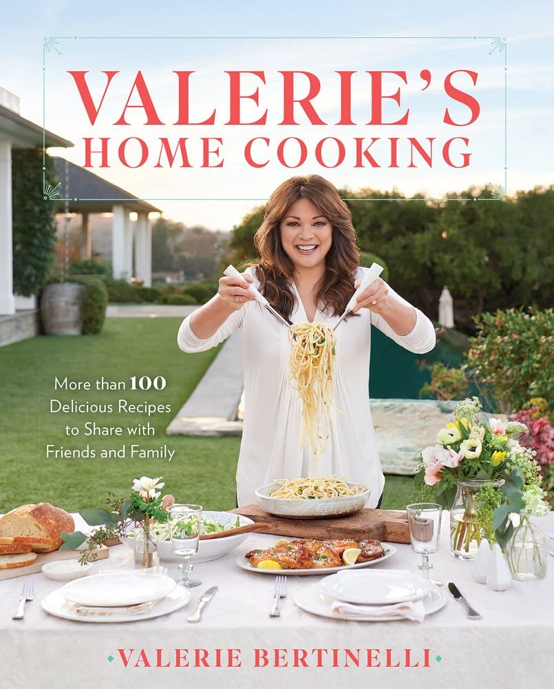 Valerie's Home Cooking Buch More than 100 Delicious Recipes to Share with Friends and Family