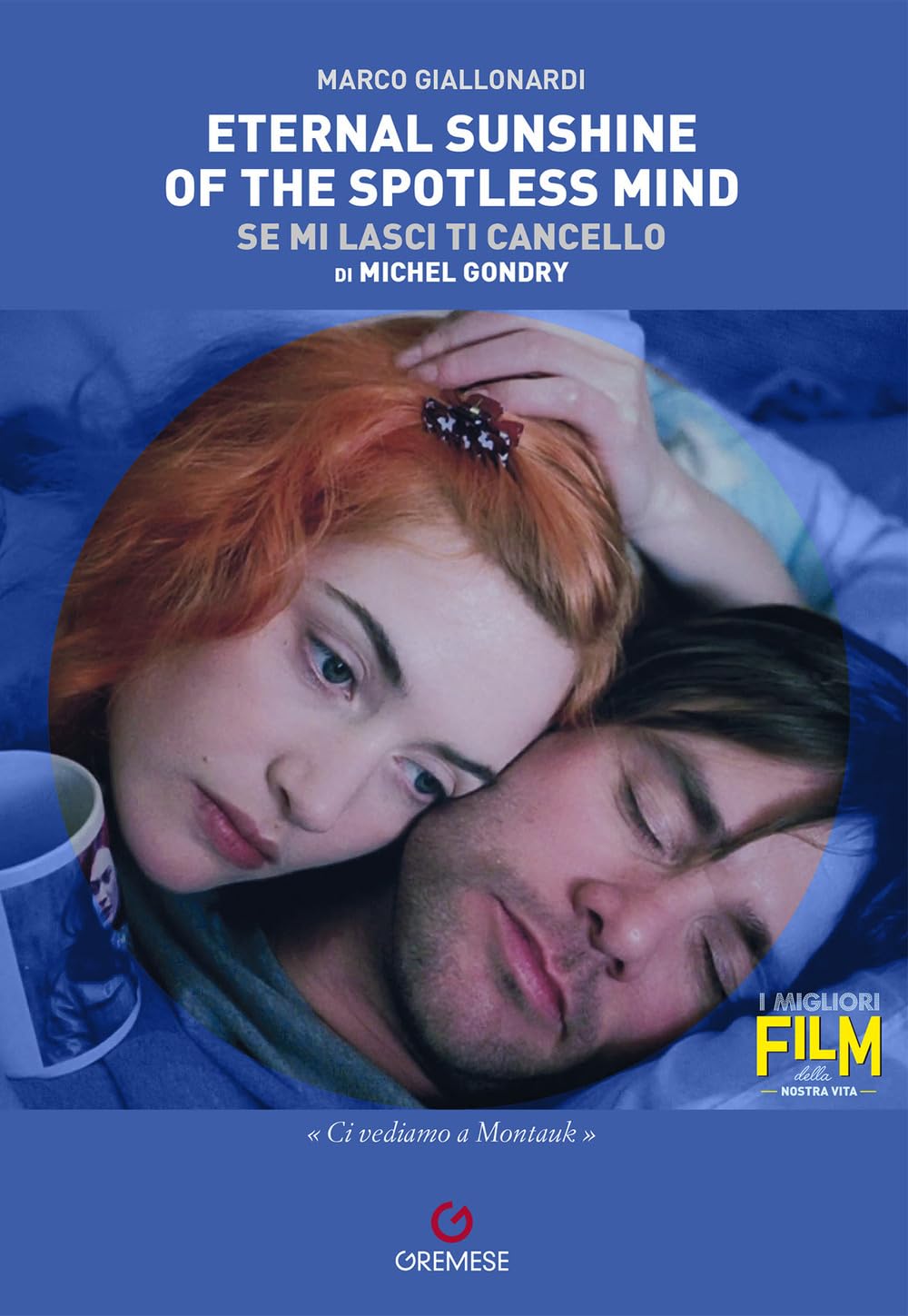 Eternal Sunshine Of The Spotless Mind (Se Mi Lasci Ti Cancello) Di Michel Gondry - 4