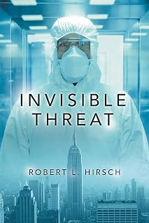 Invisible Threat Robert Hirsch