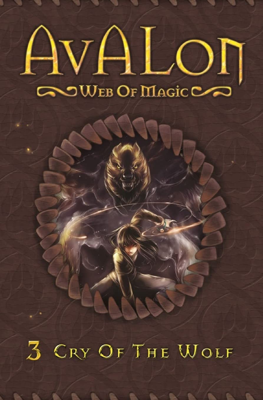 Cry of the Wolf: Volume 3 (Avalon Web of Magic)