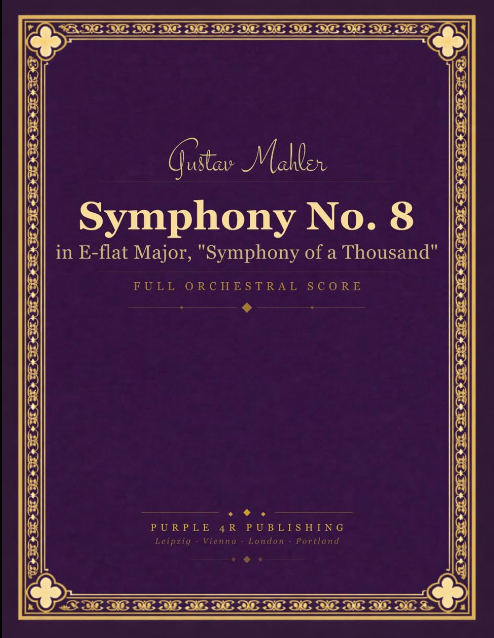 Symphony No. 8: in E-flat Major, "Symphony of a Thousand"