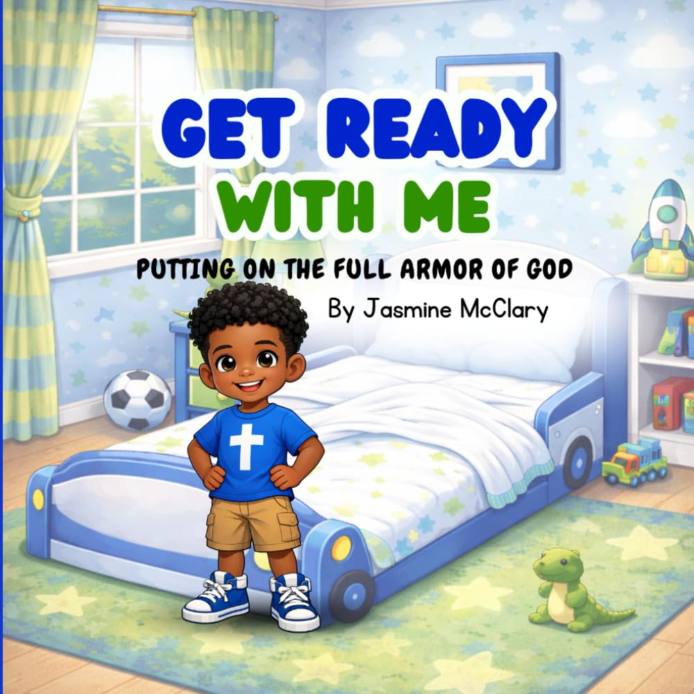 Get Ready With Me: Putting On The Full Armor of God