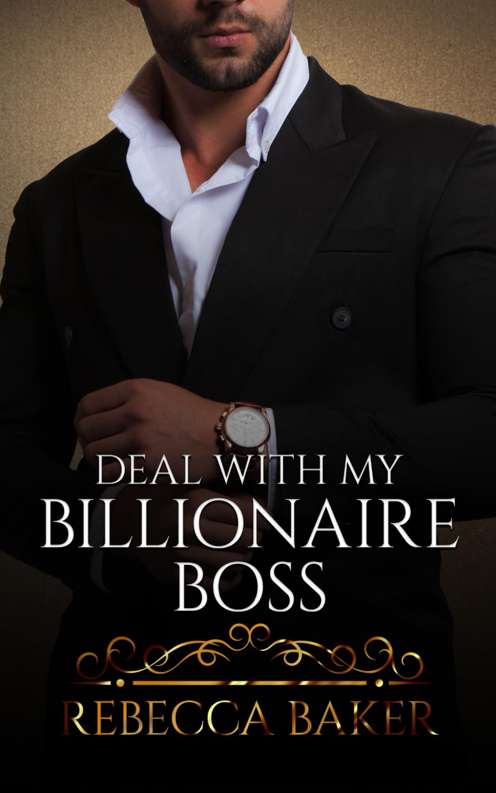Deal with my Billionaire Boss: An agreement with consequences (Billionaire Romance)