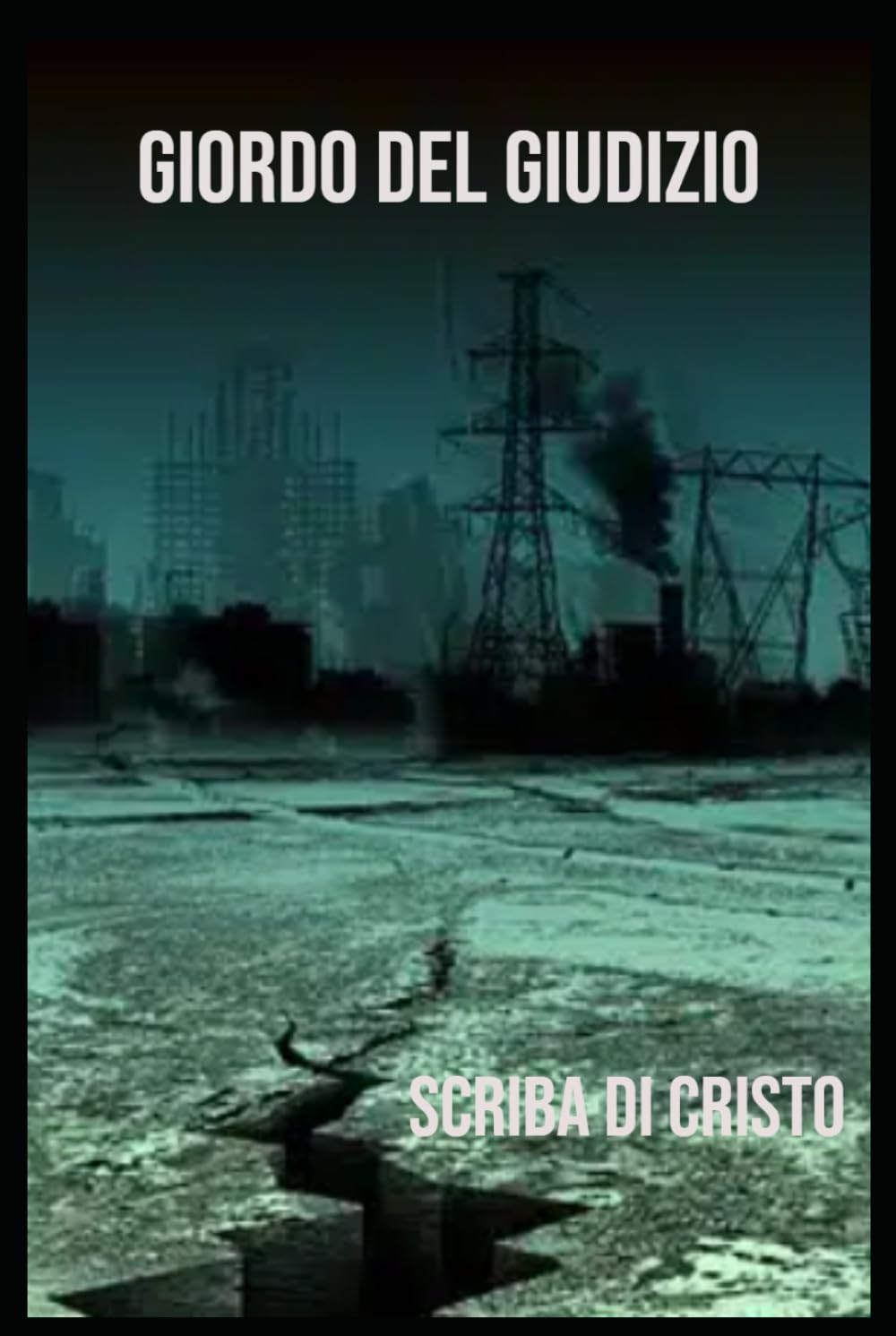 GIORNO DEL GIUDIZIO: ESCATOLOGIA