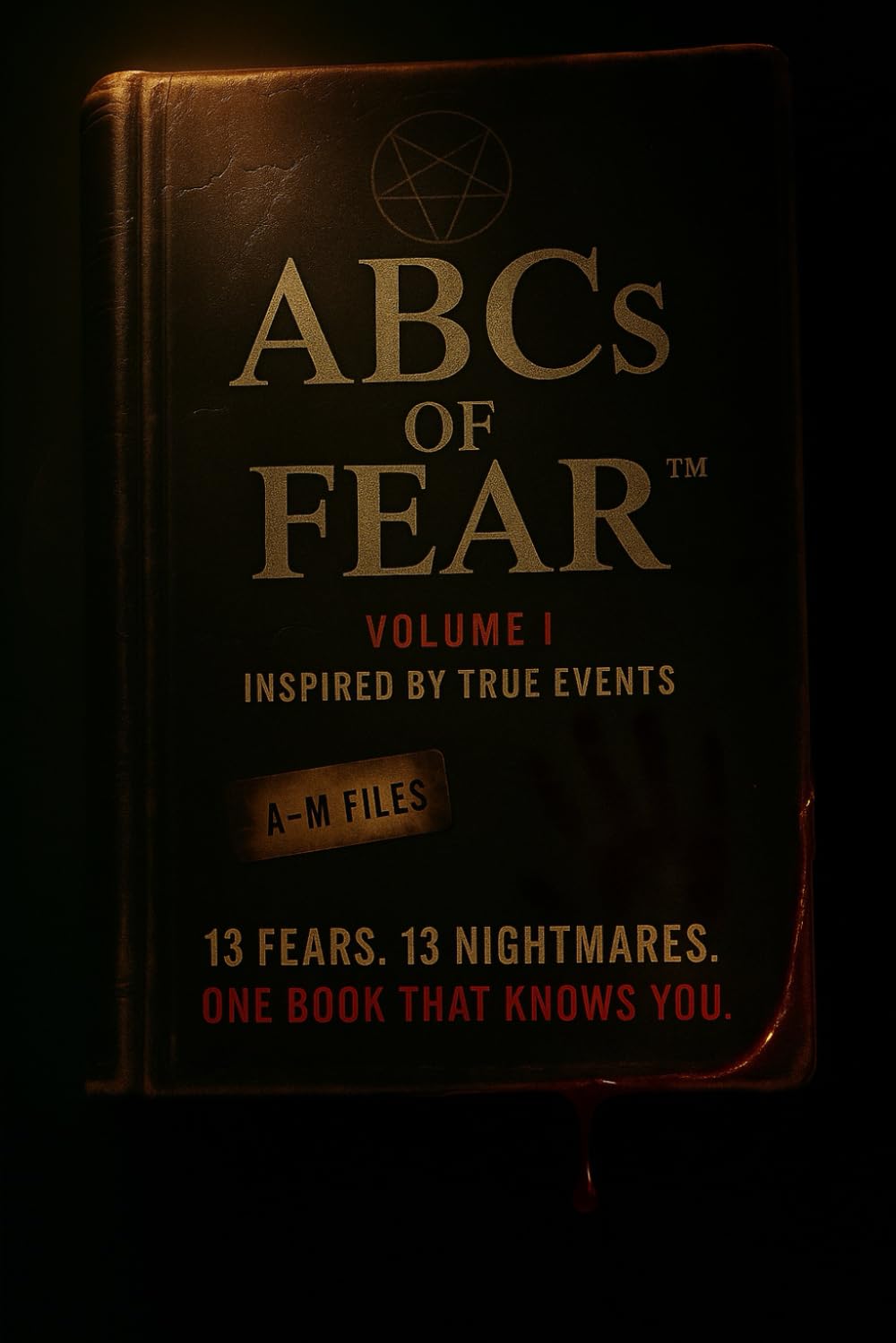 ABCs of Fear: An Alphabet of Phobias Inspired by True Events