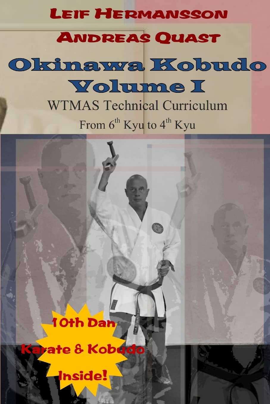 Okinawa Kobudo – Volume I