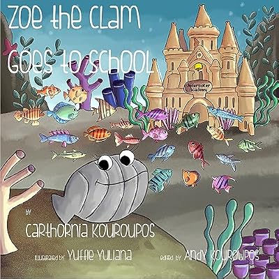 Zoe the Clam goes to School