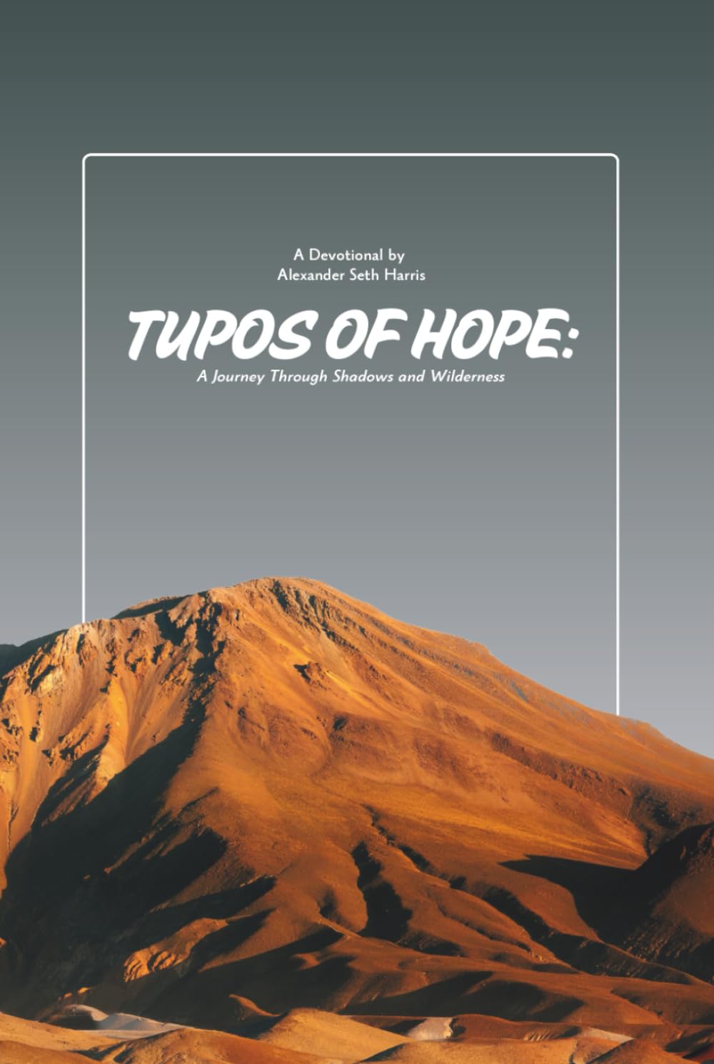 Tupos of Hope: A Journey Through Shadows and Wilderness
