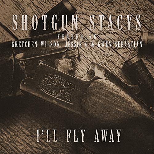 Shotgun Stacys feat. Gretchen Wilson, Jessie G & Gwen Sebastian