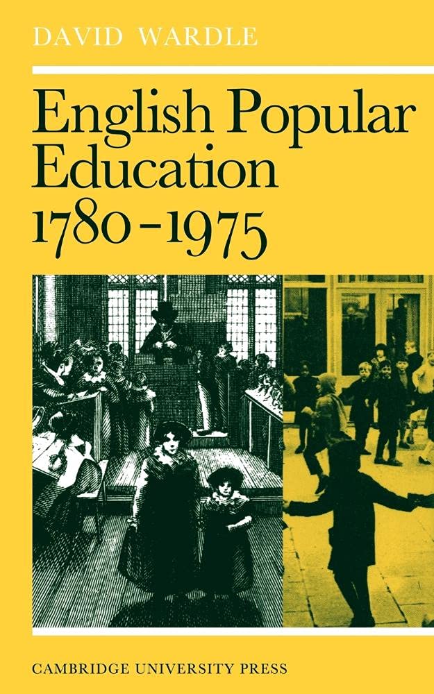 English Popular Education 1780-1975