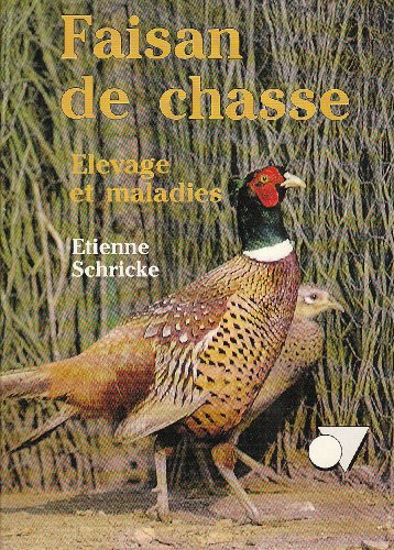 Télécharger Faisan de chasse Livre PDF Gratuit