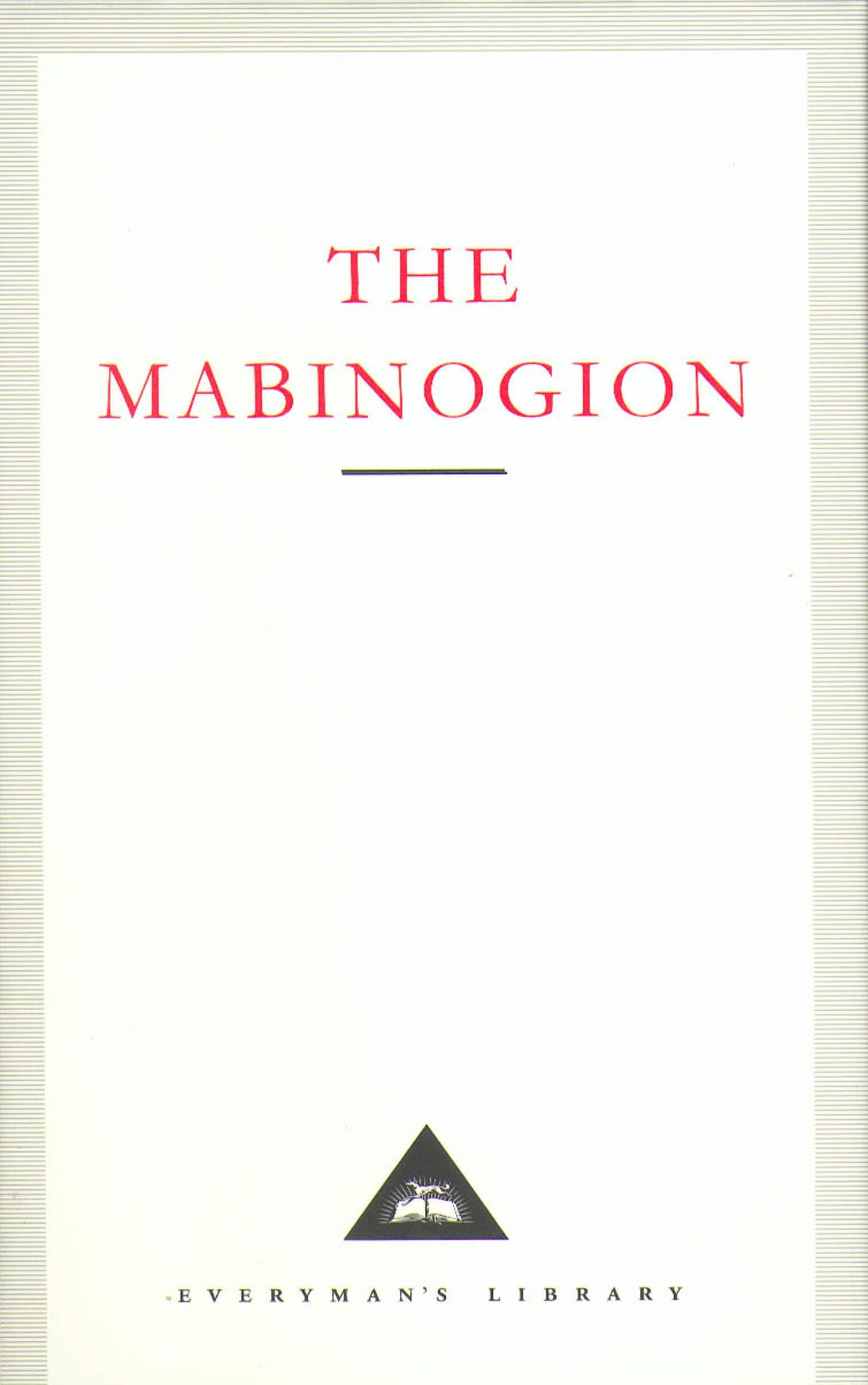 The Mabinogion (Everyman's Library CLASSICS)