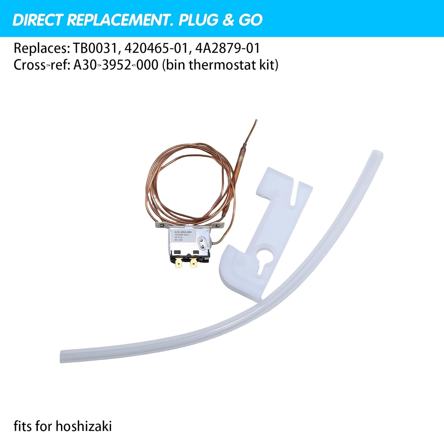 A30-3952-000 Ice Machine Bin Thermostat Kit, Replacement for Hoshizaki TB0031, 420465-01, 4A2879-01 — New Upgraded Thermostat for Ice Machine Bin Control