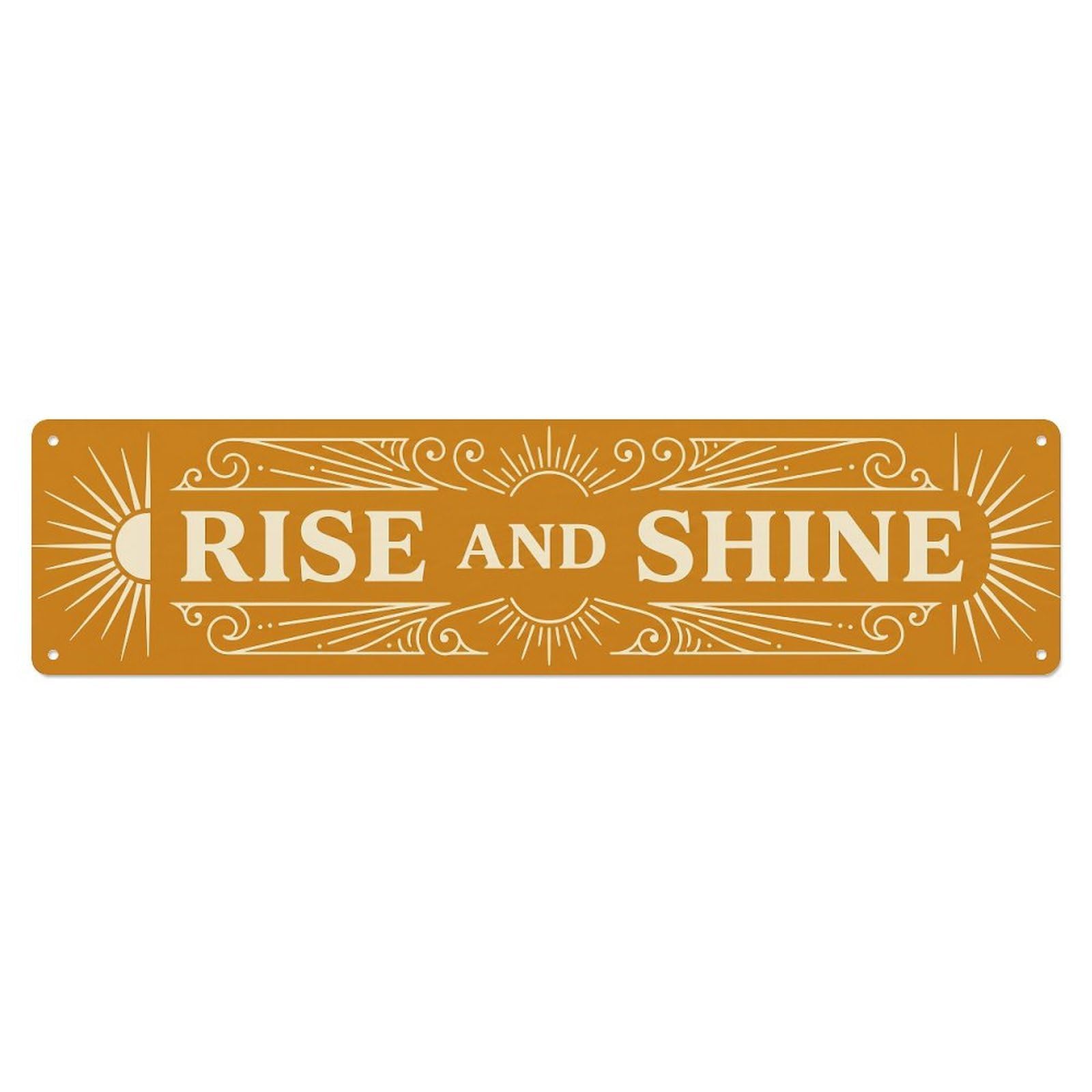 Rise And Shine Morning Metal Tin Sign