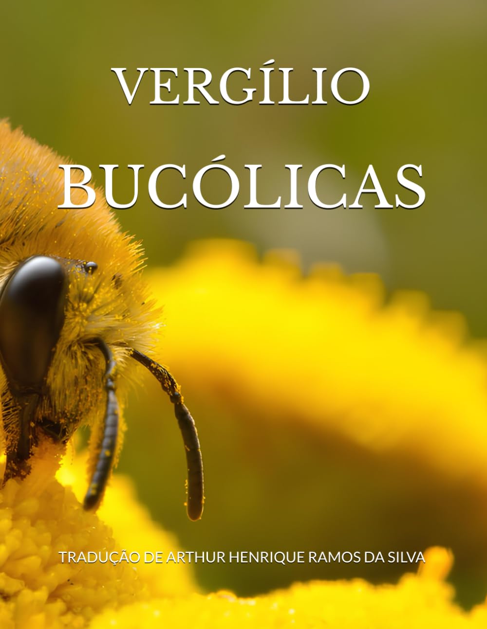 BUCÓLICAS: COM OS COMENTÁRIOS DE SÉRVIO