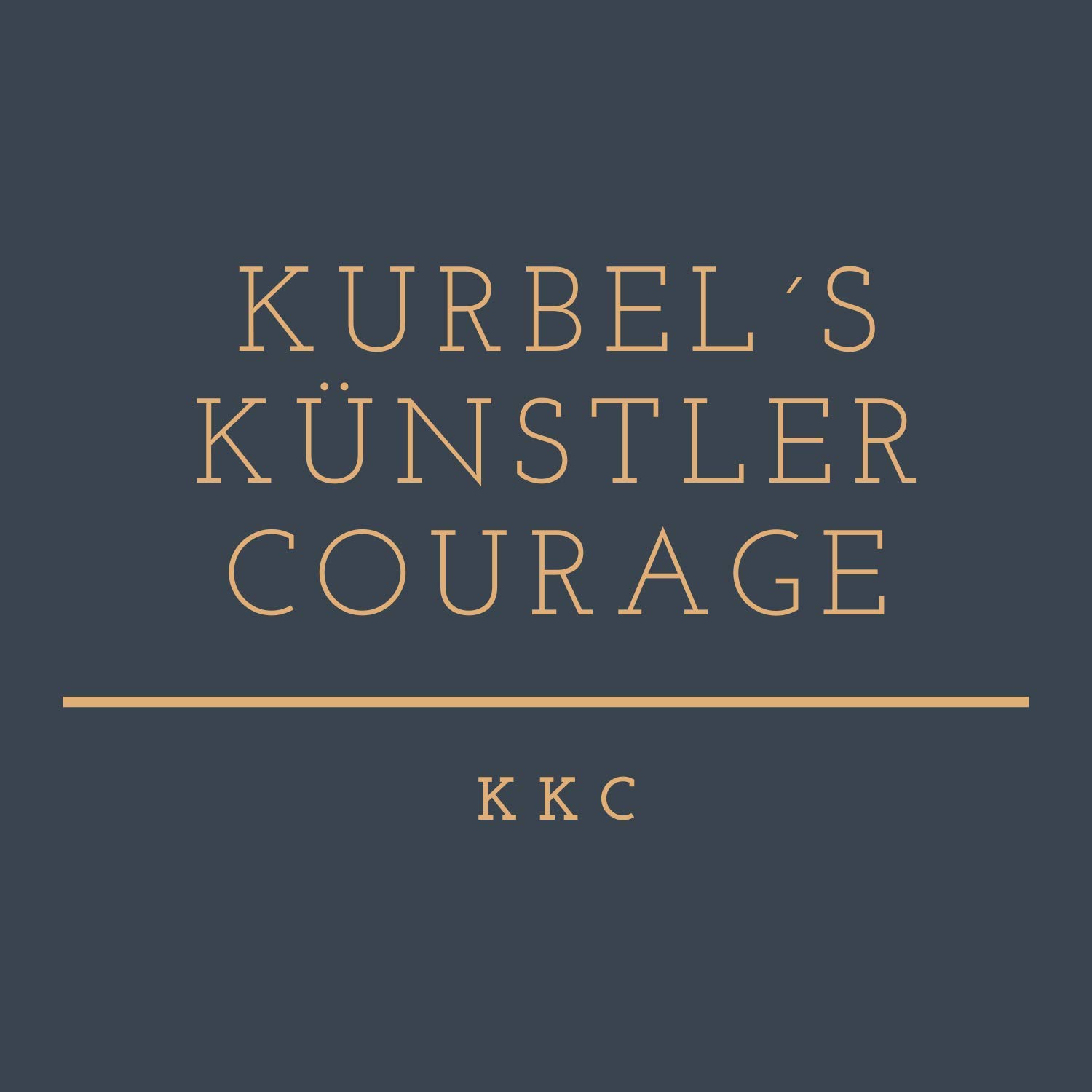 KKC Kurbel´s Künstler Courage