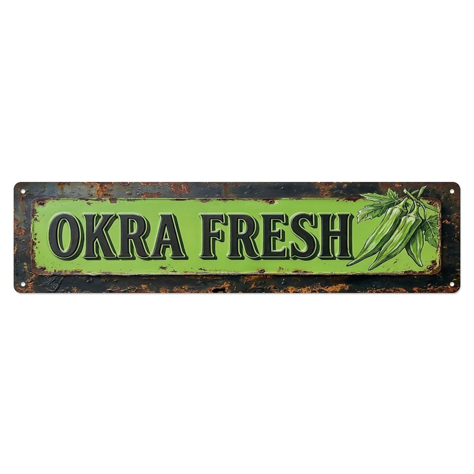 Vintage Okra Fresh Tender Farmhouse Metal Tin Sign