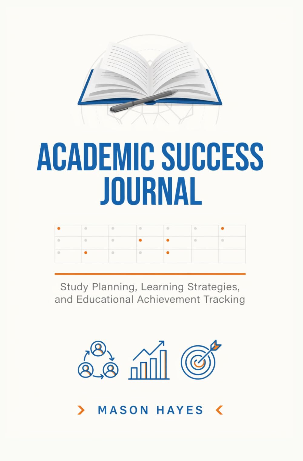 ACADEMIC SUCCESS JOURNAL: Study planning learning strategies and educational achievement tracking