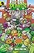 Plants vs. Zombies #1: Bully for You